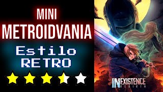 Un Mini Metroidvania  Inexistence Rebirth  Review Metroidvania 2020 [upl. by Lory]