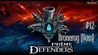 Prime World Defenders 12  Bronerog Boss [upl. by Nallac595]