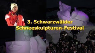 3 Schwarzwälder SchneeskulpturenFestival Bernau  Die Reportage [upl. by Ku]