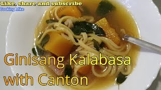 Ginisang Kalabasa with Canton [upl. by Wernsman]