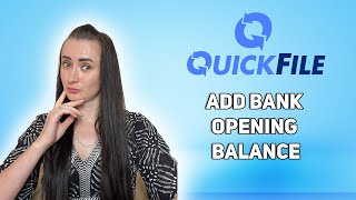 How to add an opening balance to a bank account on QuickFile [upl. by Tuddor706]