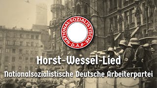 quotHorstWesselLiedquot  Nationalsozialistische Deutsche Arbeiterpartei  Instrumental  Reuploaded [upl. by Schwitzer26]