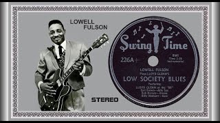 Lowell Fulson  Low Society Blues 1950 STEREO Instrumental [upl. by Godspeed]