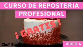 🎂 CURSO REPOSTERÍA BÁSICA 1 Vídeo 6 [upl. by Yadnus632]