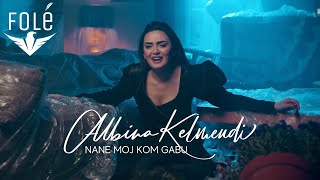 Albina Kelmendi  Nane moj kom gabu Official Video [upl. by Ventura53]