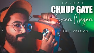 Chhup Gaye Sare Nazare Full Version  JalRaj  Viral Songs 2023 [upl. by Ayotl85]