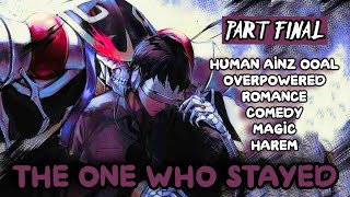 OVERLORD The One Who Stayed Part Final Audiobook [upl. by Nayb84]