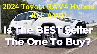 2024 Toyota RAV4 Hybrid XLE AWD The BEST Compact SUV [upl. by Gibby]