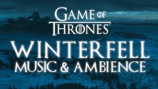 Game of Thrones Music amp Ambience  Winterfell Snowfall at Dusk [upl. by Oivat]