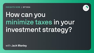 How can you minimize taxes in your investment strategy [upl. by Atnicaj]