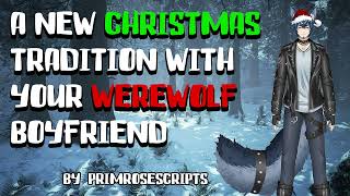 M4M  Werewolf Boyfriend Chops You Down a Xmas Tree  Werewolf x Human  Fluff  Deep Voice [upl. by Braunstein]