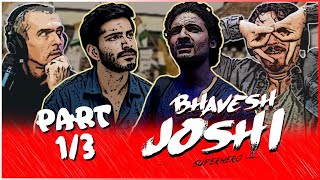 BHAVESH JOSHI SUPERHERO Part 13  Harshvardhan Kapoor [upl. by Matthus922]