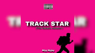 Mooski  Track Star official audio female version [upl. by Abshier100]