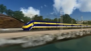 California HighSpeed Trains Visual Tour [upl. by Concordia]