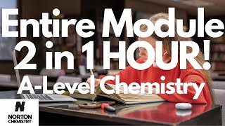 Entire Module 2 OCR ALevel Chemistry UNDER 1 HOUR [upl. by Hullda]