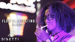 Clandes  Flow Clandestino 🍀 Video Oficial [upl. by Jonas]