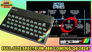 Full Size 48k Rubber Keyed Spectrum From Retro Games Coming THIS YEAR [upl. by Erdman]