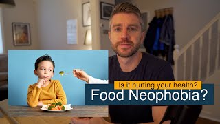 What is Food Neophobia and Can You Beat It [upl. by Norehs]