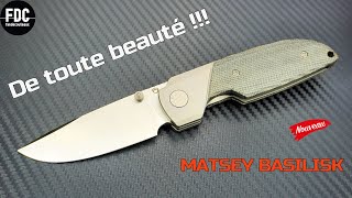 MATSEY BASILISK  TOUT NOUVEAU TOUT BEAU 🤩 [upl. by Etnahc]