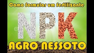 Calculo de como formular um fertilizante NPK [upl. by Mallina]