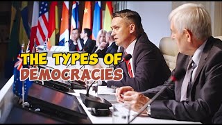 Types of Democracy Around the World [upl. by Trelu89]