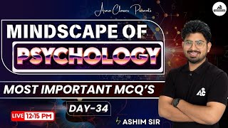 Mindscapes of Psychology  MCQs  For PSTETCTET amp All Other Teaching Exams  By Ashim sir 34 [upl. by Yelnoc]