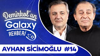 Ayhan Sicimoğlu  Demirkolun Galaxy Rehberi  Samsung Galaxy [upl. by Yessydo719]