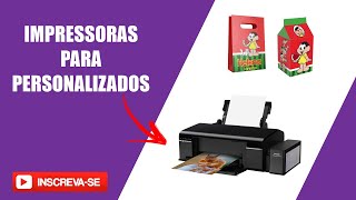 3 IMPRESSORAS PARA QUEM DESEJA TRABALHAR COM PERSONALIZADOS  GRAFICA RAPIDA [upl. by Ealasaid]