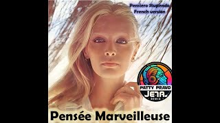 Patty Pravo  Pensiero Stupendo  JENA ReMix French Version Pensée merveilleuse [upl. by Kelsy]