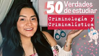 ➪ 50 VERDADES DE ESTUDIAR CRIMINOLOGÍA Y CRIMINALÍSTICA – LA FORENSE 💀 [upl. by Ivanah]