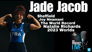 Jade Jacob Sheffield Joy Nnamani Natalie Richards 2023 Worlds [upl. by Drapehs]