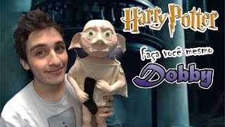 DIY Faça você mesmo Dobby Harry Potter [upl. by Francine]