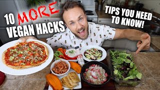 10 MORE Vegan Food Hacks That Will Change Your Life 🔥🌱💪 [upl. by Mart777]