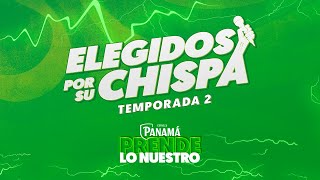 ELEGIDOS POR SU CHISPA  TEMPORADA 2  EPISODIO 7  EN VIVO [upl. by Des]