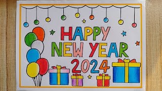 Happy New Year 2024 Drawing easy Beautiful 😍 New year Card drawing Happy New Year Special drawing [upl. by Ettenyl]