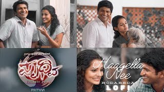 Relaxing Lofi Music  ‘Haagella Nee Nodabeda’ from Prithvi  Kannada  DrPuneeth Rajkumar [upl. by Rialcnis979]