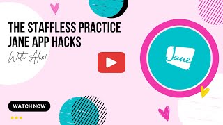 Jane App Hacks with Alex [upl. by Hands]