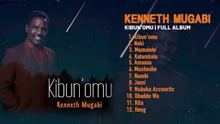 Kenneth Mugabi  Kibunomu  Full Album [upl. by Nered]