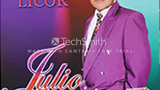 JULIO ELIAS CAMEY MALDITO LICOR [upl. by Cram]