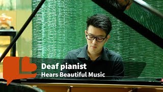 Deaf Pianist Hits the Right Notes [upl. by Mezoff]