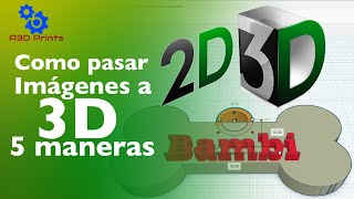 🔥 Como convertir una imagen 2D a 3D 💻 5 maneras de convertir imágenes en archivos 3D EDITABLES fácil [upl. by Garibald959]