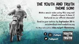 The Youth And Truth Theme Song  Music Video Contest [upl. by Ille858]