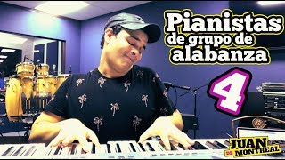 Pianistas de Grupo de Alabanza 4 [upl. by Geraldine]