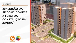 20ª edição da Feiccad começa a feira da construção em Jundiaí  TV Sorocaba SBT [upl. by Taveda]