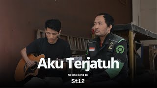 AKU TERJATUH  ST12 [upl. by Nnylirret589]