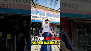 Silver play button in supermarket 😱 haiderjanivlogs minivlog viralvideo [upl. by Nutter]