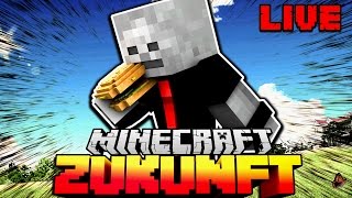 Minecraft Zukunft LIVE [upl. by Susy]