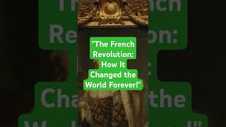 quotThe French Revolution How It Changed the World Foreverquot [upl. by Charlton]