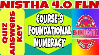 NISTHA 40 FLN MODULE COURSE9 FOUNDATIONAL NUMERACY  QUIZ ANSWERS KEY [upl. by Sollars]