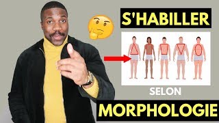 Comment shabiller selon sa MORPHOLOGIE   Conseils amp Sélection  Tuto Style Mode Homme [upl. by Rapp361]